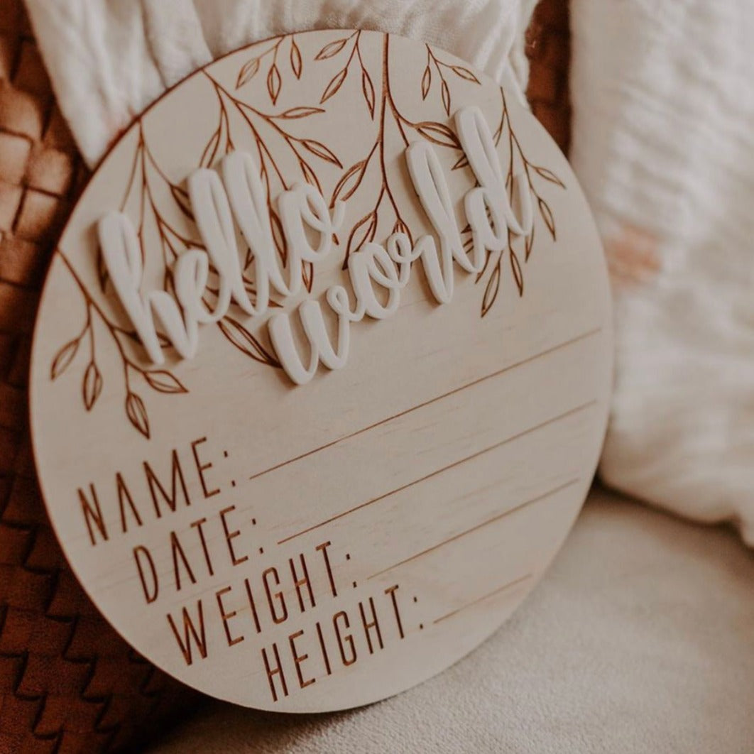 'Hello World' Wooden + Acrylic Birth Announcement Disc