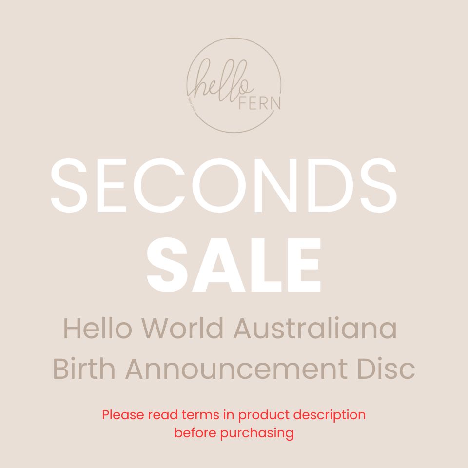 'Hello World' Wooden Birth Announcement Disc - Australiana (Seconds Sale)