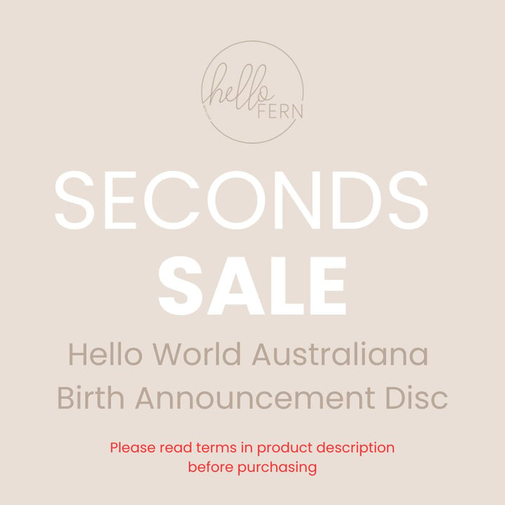 'Hello World' Wooden Birth Announcement Disc - Australiana (Seconds Sale)