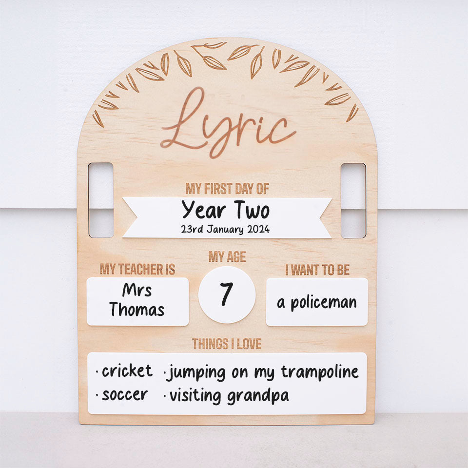 Custom wooden "my first day of school" board including acrylic spaces with example information filled in about your child.