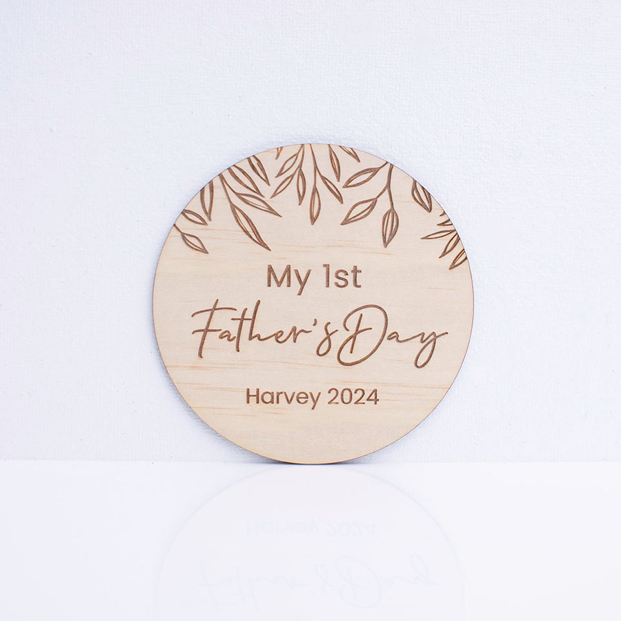 Hello Fern "My 1st Father's Day" wooden disc personalised with baby's name and year on white background.
